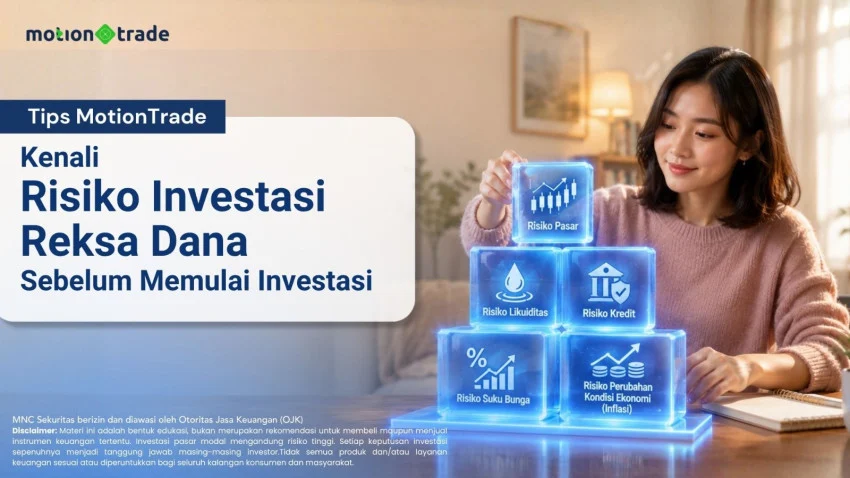 tips-motiontrade-kenali-risiko-investasi-reksa-dana-sebelum-mulai-berinvestasi-uom